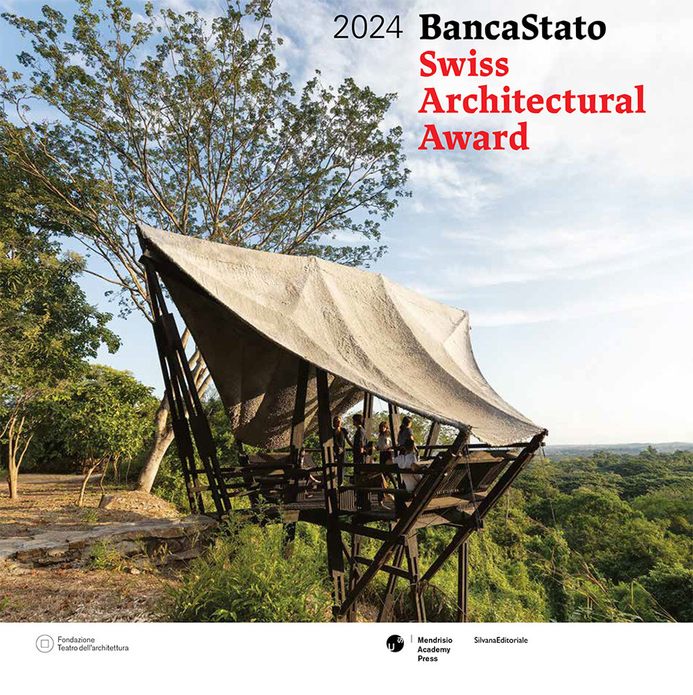 Swiss Architectural Award 2024. BancaStato. Ediz. italiana e inglese