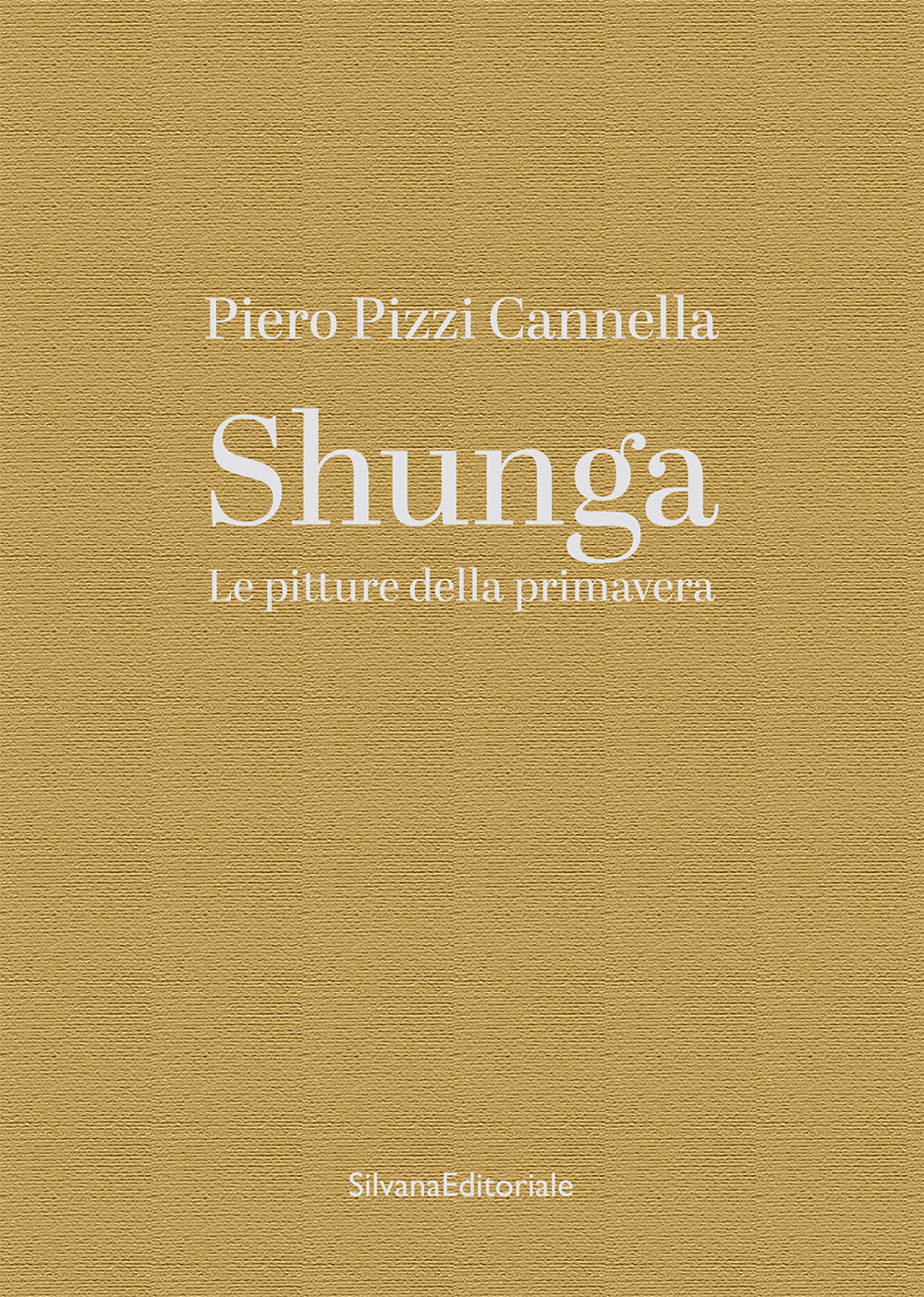Piero Pizzi Cannella. Shunga. Le pitture della primavera
