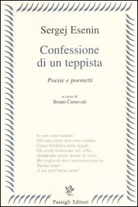 Confessione di un teppista. Poesie e poemetti