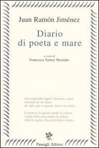 Diario di poeta e mare. Testo spagnolo a fronte