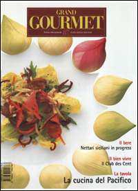 Grand Gourmet. Rivista internazionale di alta cucina e bien vivre. Vol. 87