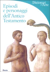 Episodi e personaggi dell'Antico Testamento
