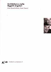 Architettura e nulla. Oggetti singolari