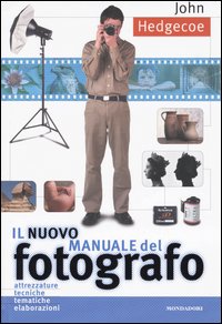 Il nuovo manuale del fotografo