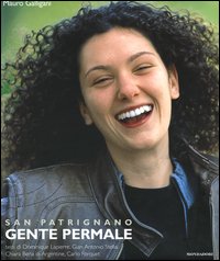 San Patrignano. Gente per male