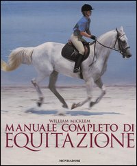 Manuale completo di equitazione