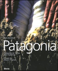 Patagonia. Compañía de Tierras Sud Argentino. Ediz. italiana e inglese