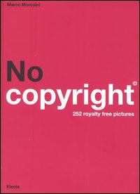 No copyright. 252 royalty free pictures. Ediz. italiana e inglese