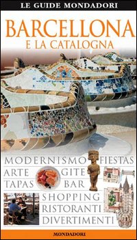 Barcellona e la Catalogna