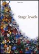 Stage jewels