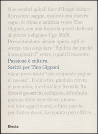 Passione è cultura. Scritti per Tino Gipponi