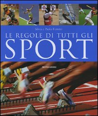 Le regole di tutti gli sport