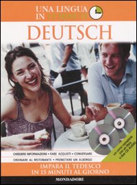 Deutsch. Impara il tedesco in 15 minuti al giorno