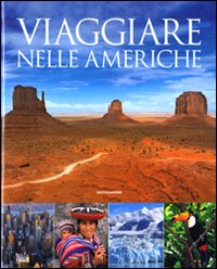 Viaggiare nelle Americhe