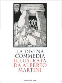 La Divina Commedia illustrata da Alberto Martini