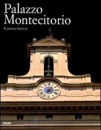 Palazzo Montecitorio. Il palazzo barocco