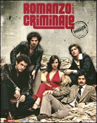 Romanzo criminale. La serie