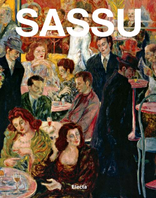 Sassu. Catalogo generale della pittura. Vol. 1: 1926-1962