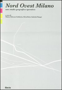 Nord Ovest Milano. Uno studio geografico operativo