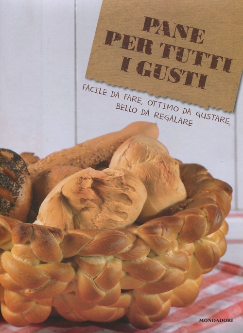 Pane per tutti i gusti