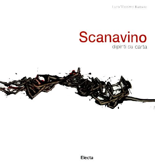 Scanavino. Dipinti su carta