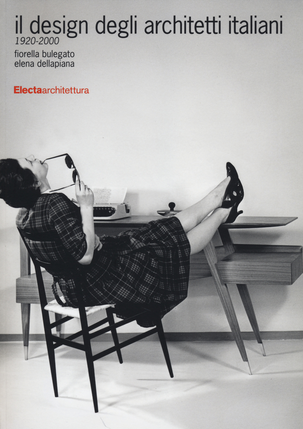 Il design degli architetti italiani 1920-2000