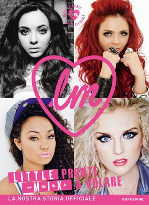 Little Mix. Pronte a volare