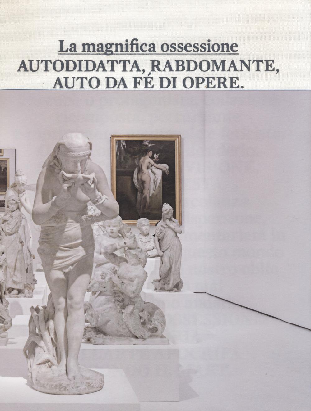 La magnifica ossessione. Catalogo della mostra (Rovereto, 26 ottobre 2012-16 febbraio 2014)
