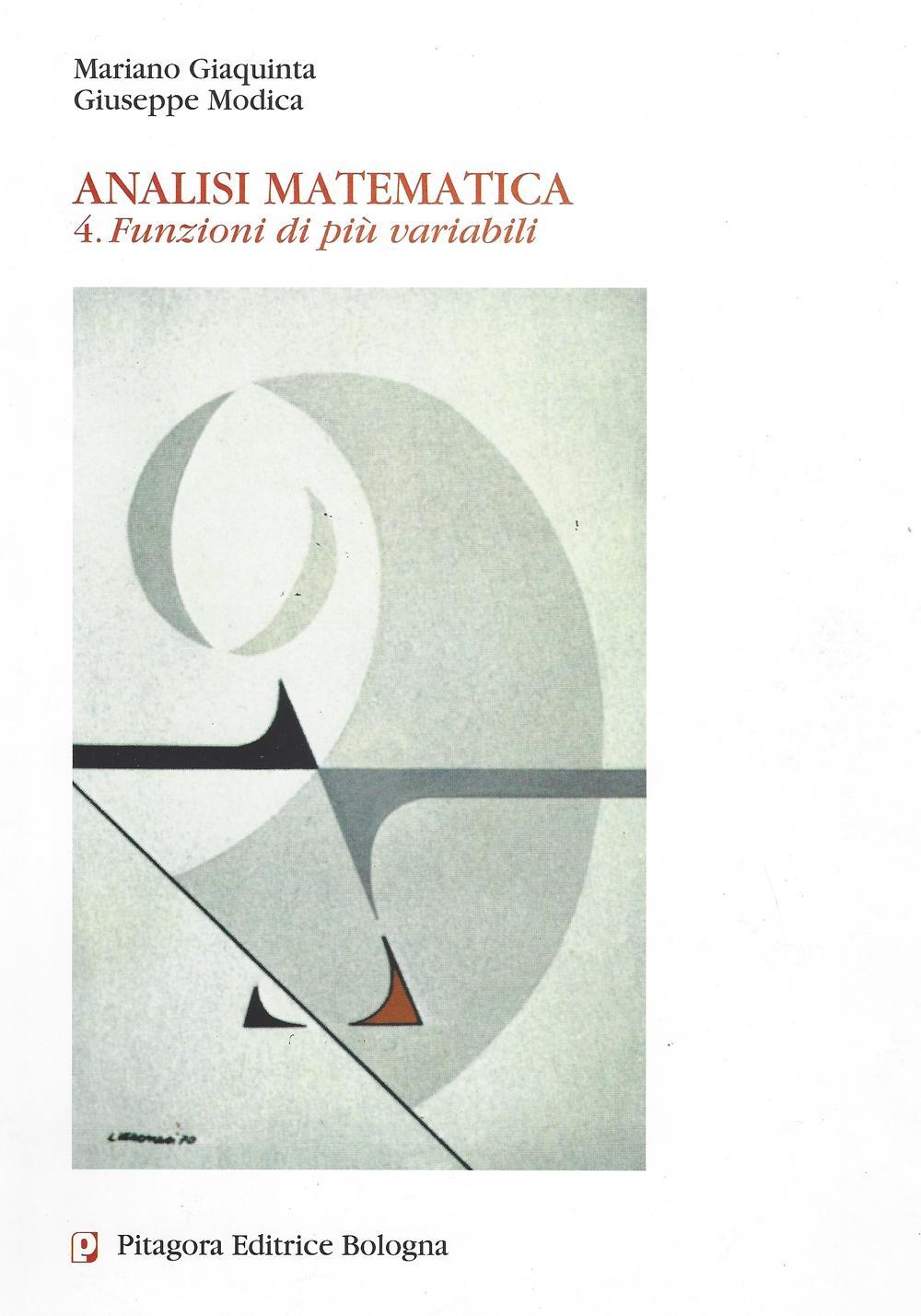 Analisi matematica. Vol. 4: Funzioni di più variabili