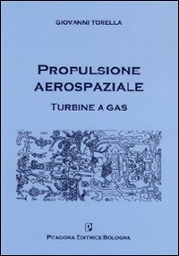Propulsione aerospaziale. Turbine a gas