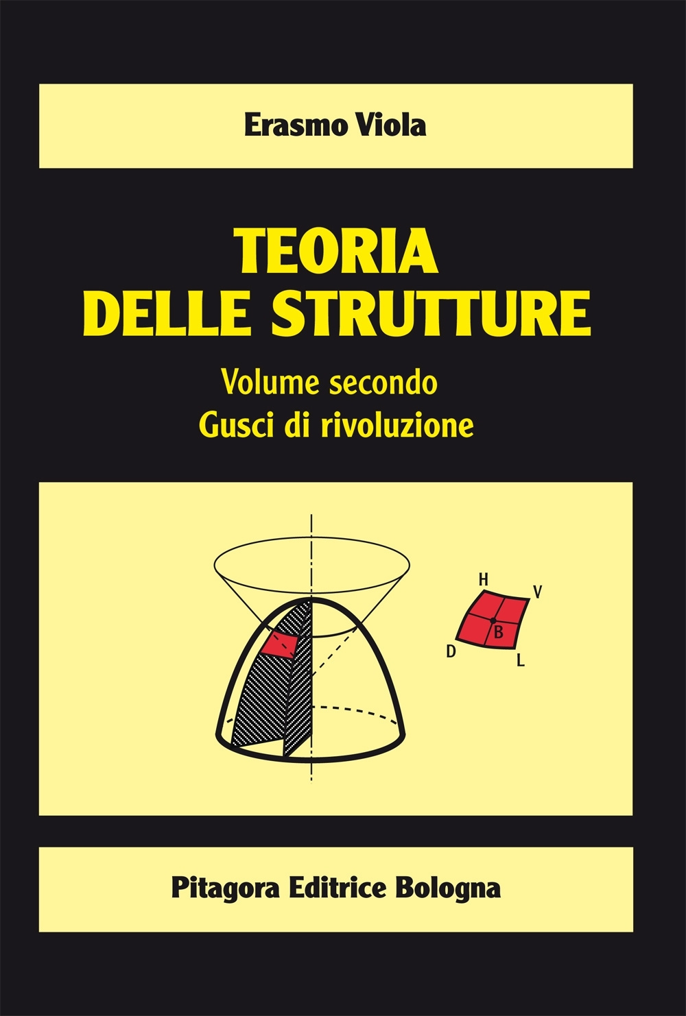Teoria delle strutture. Vol. 2: Gusci di rivoluzione