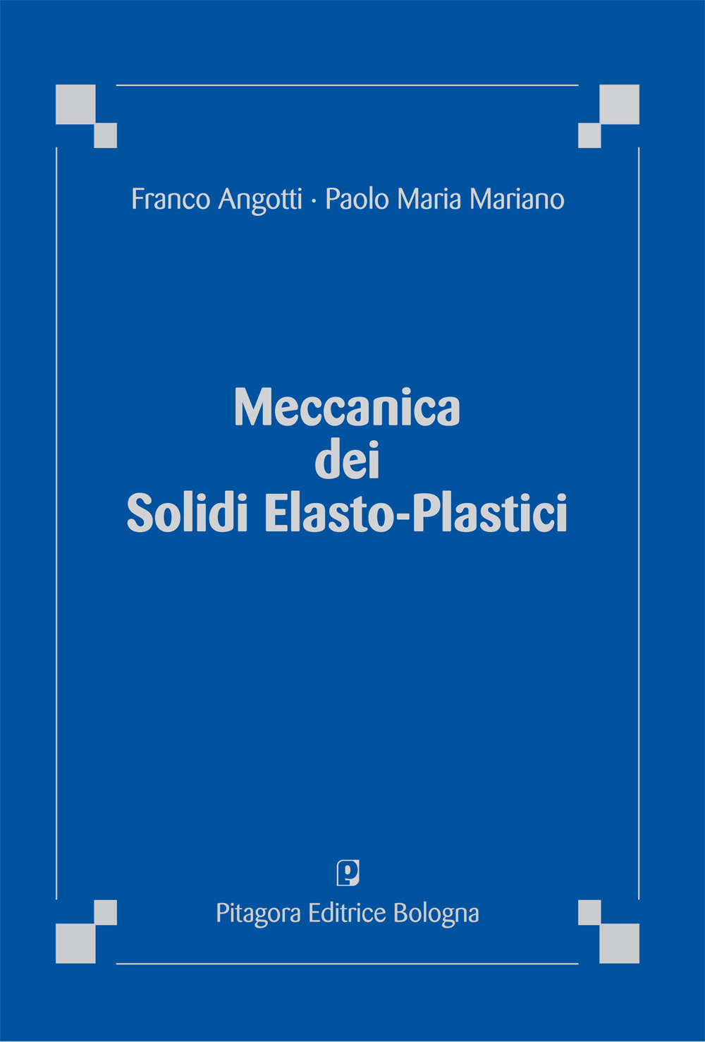 Meccanica dei solidi elasto-plastici