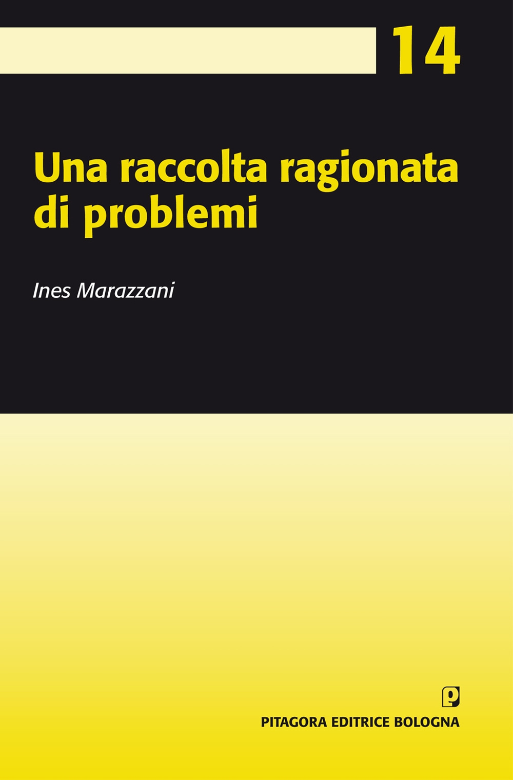 Una raccolta ragionata di problemi