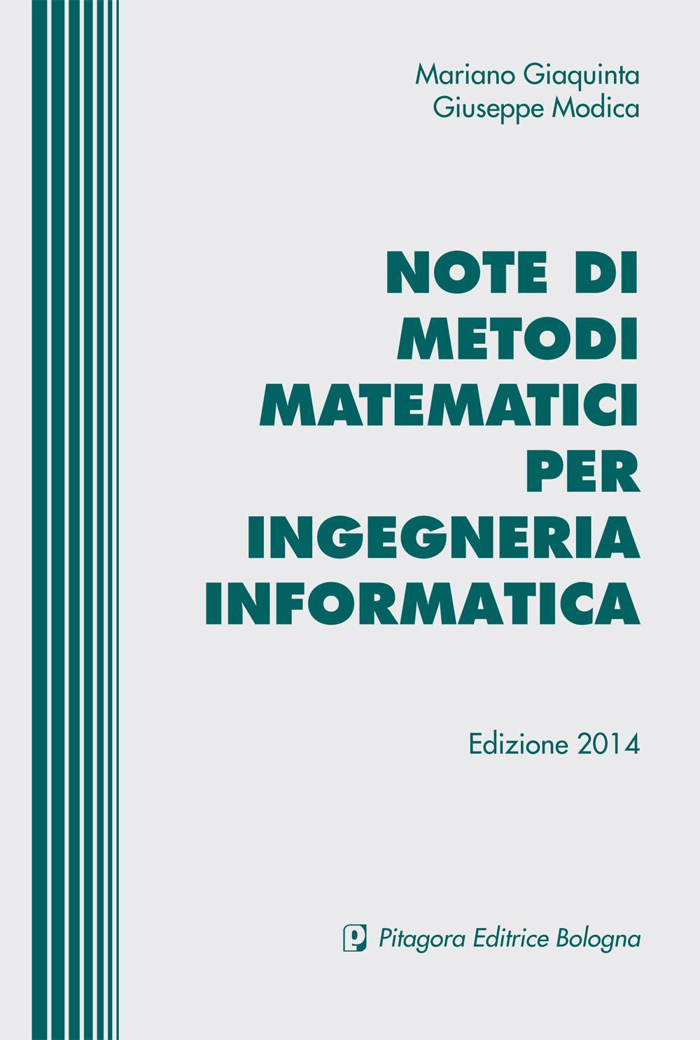 Note di metodi matematici per ingegneria informatica