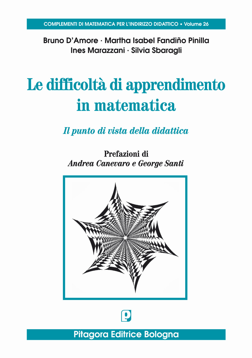 Le difficoltà di apprendimento in matematica. Il punto di vista della didattica
