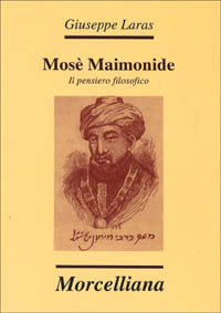 Mosè Maimonide. Il pensiero filosofico
