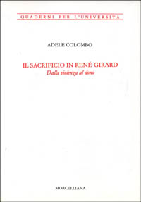 Il sacrificio in René Girard. Dalla violenza al dono