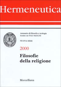 Hermeneutica. Annuario di filosofia e teologia (2000). Filosofia delle religioni
