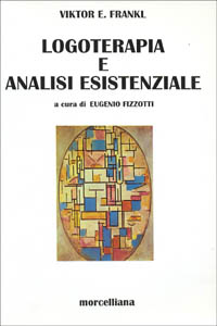 Logoterapia e analisi esistenziale