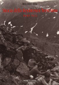 Storia della resistenza bresciana (1943-1945)
