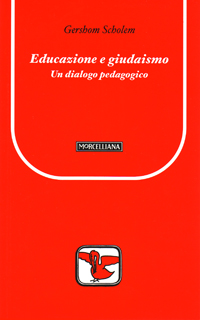Educazione e giudaismo. Un dialogo pedagogico