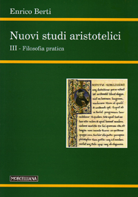 Nuovi studi aristotelici. Vol. 3