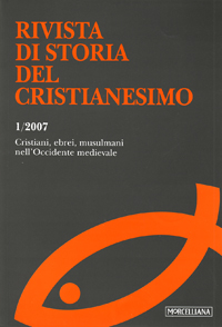 Rivista di storia del cristianesimo. Vol. 1: Cristiani, ebrei, musulmani nell'Occidente medievale