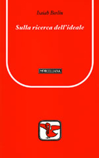 Sulla ricerca dell'ideale. Testo inglese a fronte
