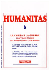 Humanitas. Vol. 6: La Chiesa e la guerra
