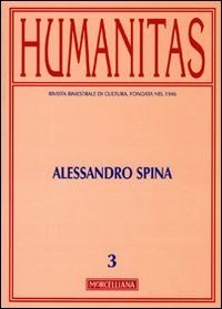 Humanitas. Vol. 3: Alessandro Spina