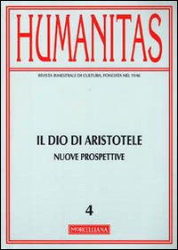 Humanitas. Vol. 4: Dio di Aristotele