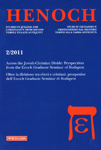 Henoch. Vol. 2: Across the Jewish-Christian Divide: Perspectives from the Enoch Graduate Seminar of Bucarest-Oltre la divisione tra ebrei e cristiani: prospettive dell'Enoch Graduate Seminar di Budapest