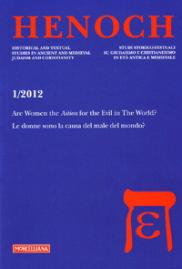 Henoch. Vol. 1: Are Women the Aition for the Evil in the World? Le donne sono la causa del male del mondo?