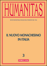 Humanitas. Vol. 3: I monachesimi contemporanei